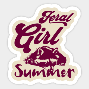 Feral-Girl-Summer Sticker